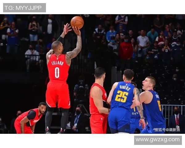 开拓者击败掘金,利拉德贡献全场最高31分——主宰比赛的超级巨星 开拓者击败掘金,利拉德贡献全场最高31分——主宰比赛的超级巨星